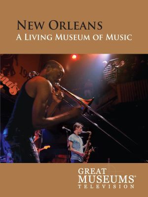 New Orleans: A Living Museum of Music's poster