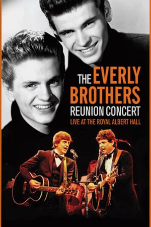 The Everly Brothers Reunion Concert's poster