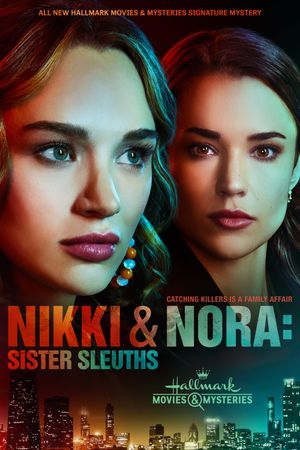 Nikki & Nora: Sister Sleuths's poster