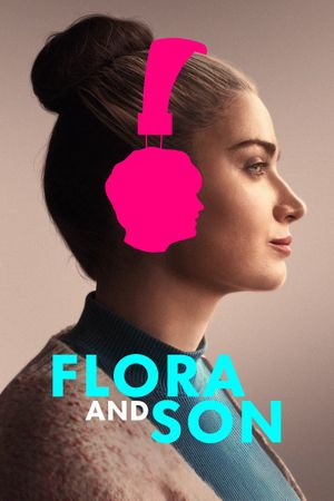 Flora and Son's poster