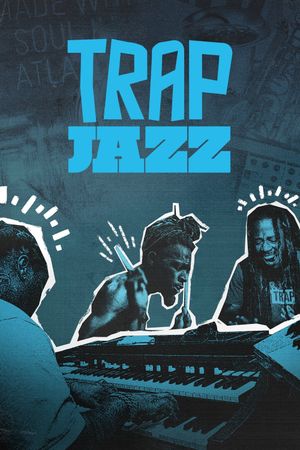 Trap Jazz's poster