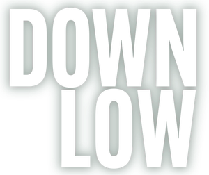 Down Low's poster