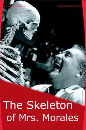Skeleton of Mrs. Morales's poster