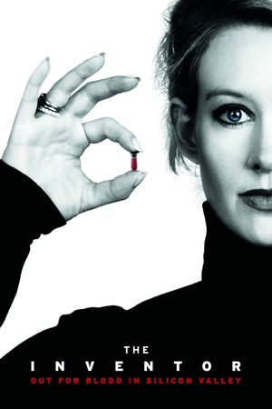 The Inventor: Out for Blood in Silicon Valley's poster