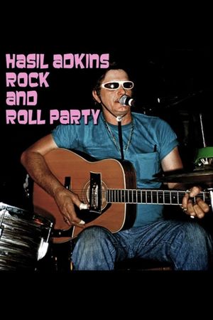 Hasil Adkins: Rock & Roll House Party's poster