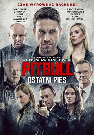 Pitbull: Last Dog's poster