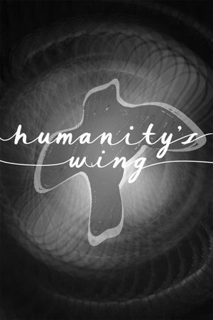 Humanity's Wing's poster