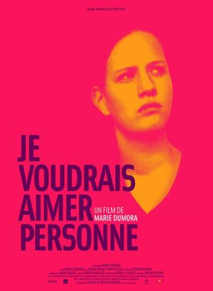 Je voudrais aimer personne's poster