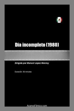 Día incompleto's poster