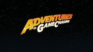 Adventures in Game Chasing's poster
