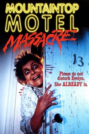 Mountaintop Motel Massacre's poster