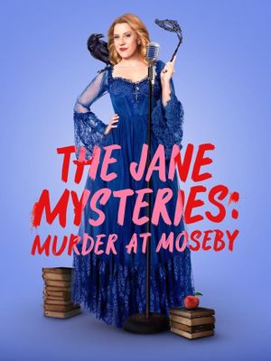 The Jane Mysteries: Murder at Moseby's poster