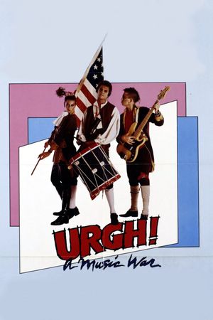 Urgh! A Music War's poster