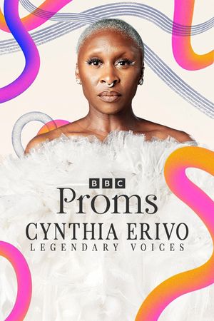 Cynthia Erivo: Legendary Voices at the Proms's poster
