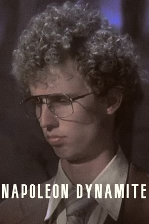 Napoleon Dynamite's poster