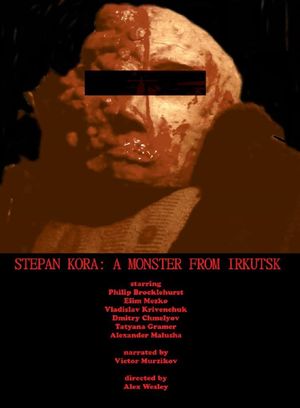 Stepan Kora: A Monster from Irkutsk's poster