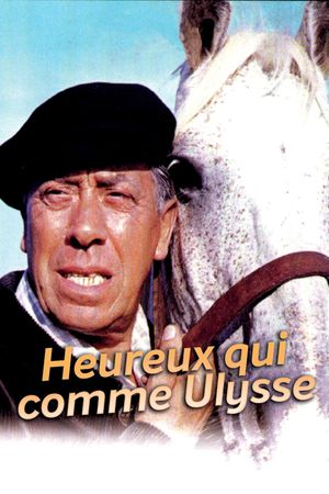 Happy He Who Like Ulysses's poster