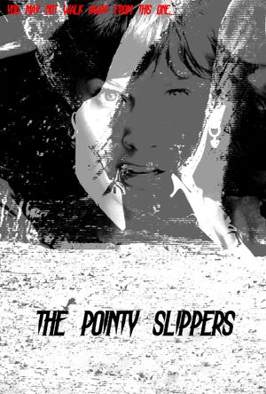 The Pointy Slippers's poster