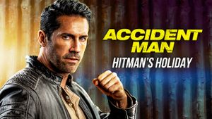 Accident Man: Hitman's Holiday's poster