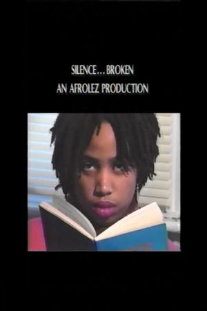 Silence... Broken's poster