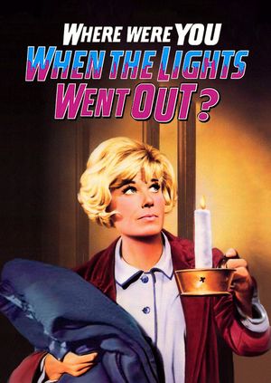 Where Were You When the Lights Went Out?'s poster
