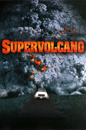 Supervolcano's poster