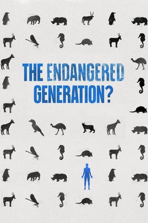The Endangered Generation?'s poster