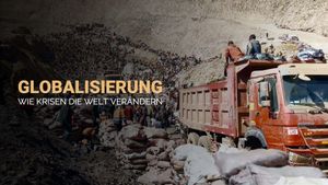 Globalisierung - Wie Krisen unsere Welt verändern's poster