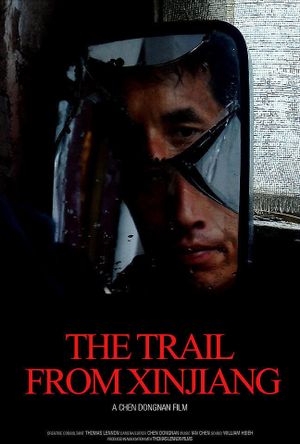 The Trail from Xinjiang's poster