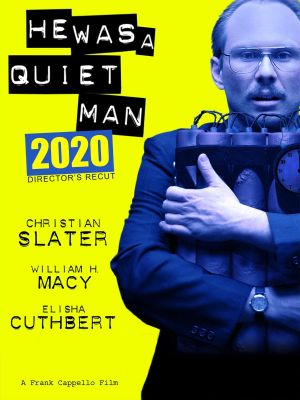 He Was a Quiet Man's poster