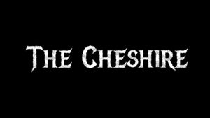 The Cheshire's poster