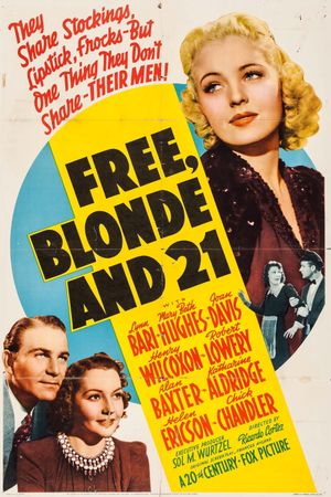 Free, Blonde and 21's poster
