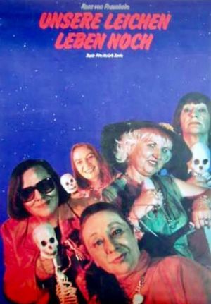 Our Corpses Still Live's poster