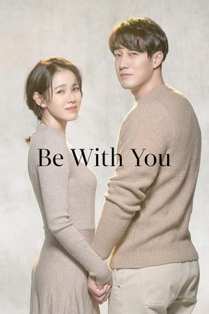 Be With You's poster
