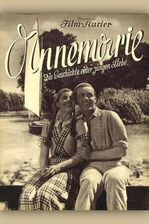 Annemarie. Die Geschichte einer jungen Liebe's poster