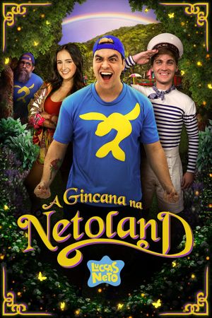 Luccas Neto em: A Gincana Na Netoland's poster image