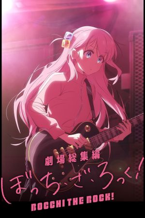 Theater Compilation Bocchi the Rock! Re:'s poster