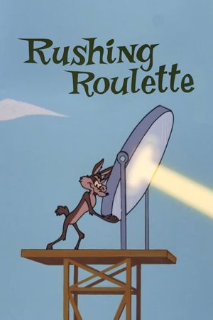 Rushing Roulette's poster image