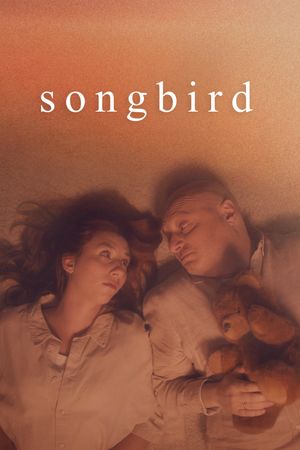 Songbird's poster