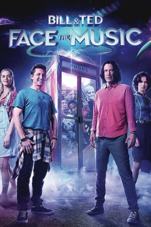 Bill & Ted Face the Music's poster