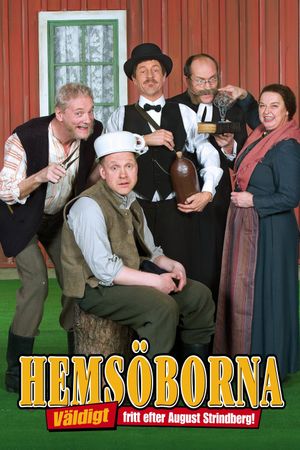 Hemsöborna - Väldigt fritt efter August Strindberg's poster