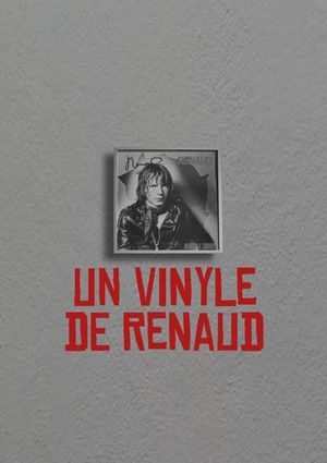 Un Vinyle de Renaud's poster