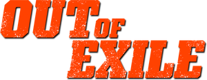 Out of Exile's poster