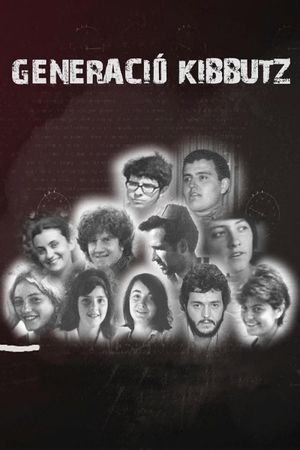 Generació Kibbutz's poster
