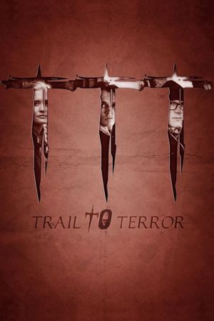 Trail to Terror's poster