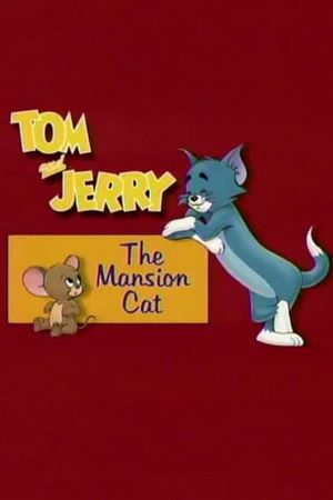 The Mansion Cat's poster