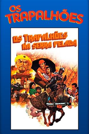 Os Trapalhões na Serra Pelada's poster