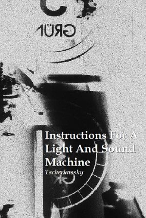 Instructions for a Light and Sound Machine's poster