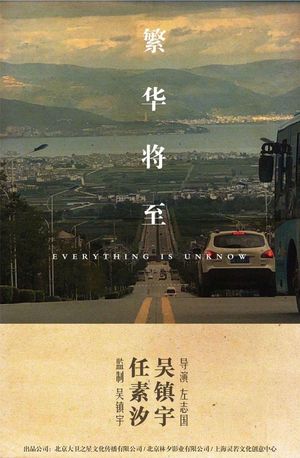 Everything Is Unknown's poster