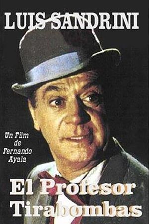 El profesor Tirabombas's poster